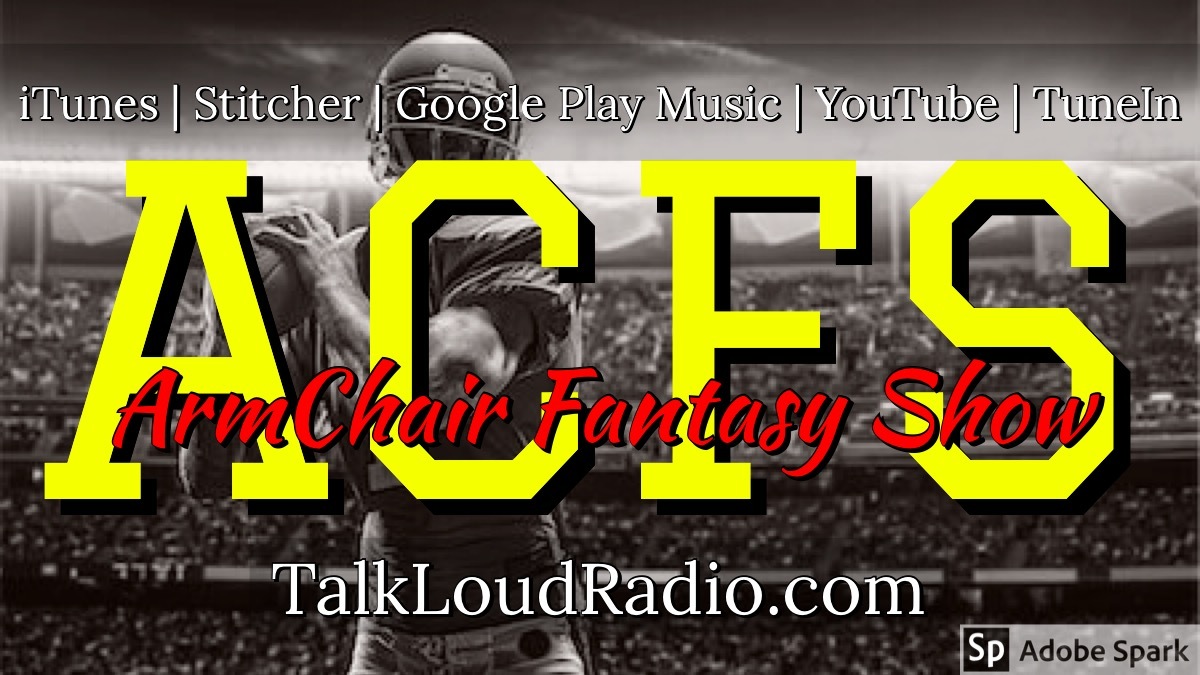 Armchair Fantasy Show Ep 36: The Curse of Nostra-Dumbass and Game by Game Previews